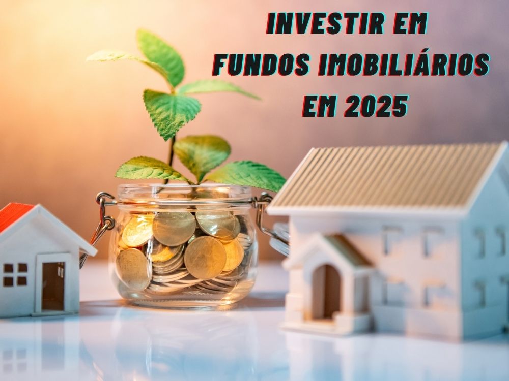 Investir em Fundos Imobiliários